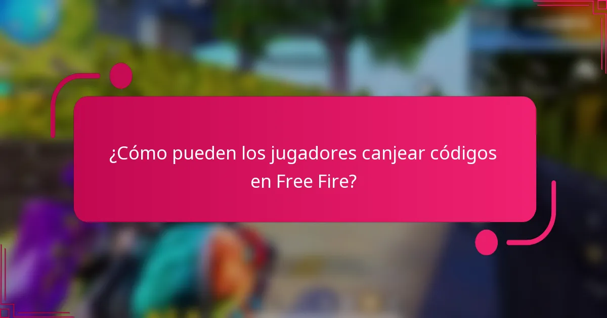 ¿Cómo pueden los jugadores canjear códigos en Free Fire?